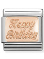 Maillon Nomination classic Anniversaire Happy Birthday en Or rose